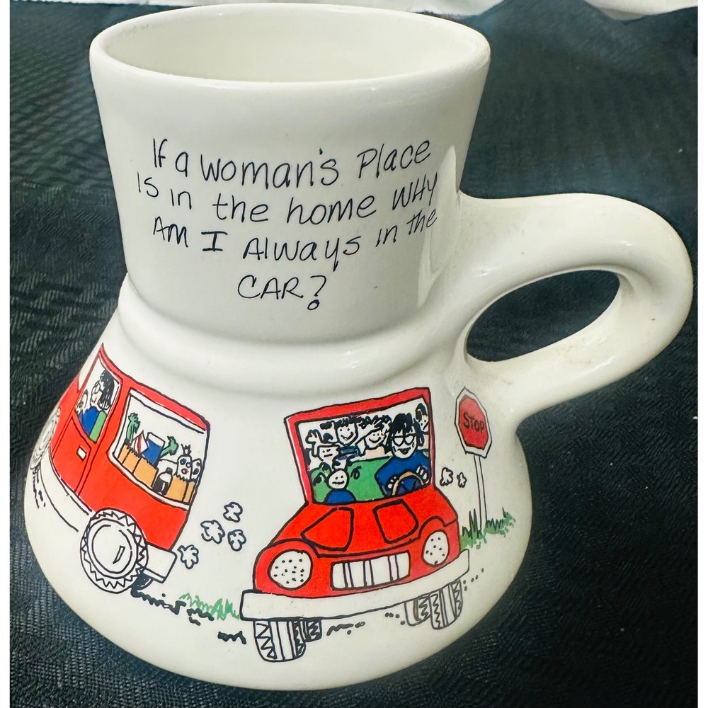 Vintage 1990 Feltman Langer No Spill Mug Woman's Place Car Humor USA Porcelain